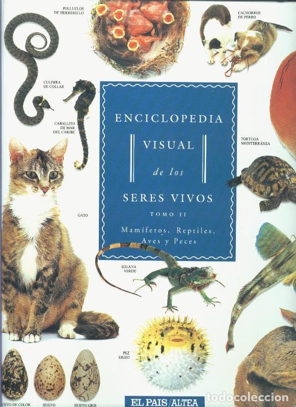 Collection Magazines and Newspapers: Enciclopedia visual de los seres vivos tomo segundo - Varios