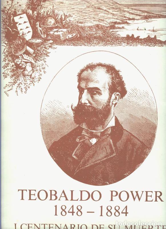 Collection Magazines and Newspapers: Teobaldo Power 1848-1884: I centenario de su muerte - Varios