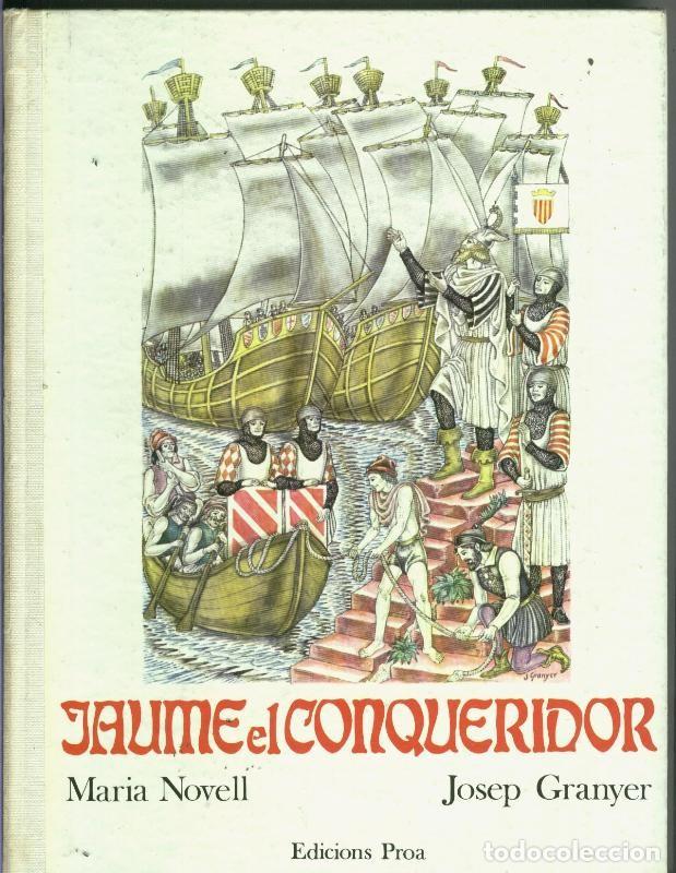 Collection Magazines and Newspapers: Jaume el Conqueridor - Maria Novell