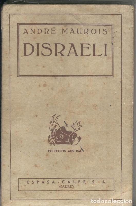 Collection Magazines and Newspapers: Disraeli - Andre Maurois