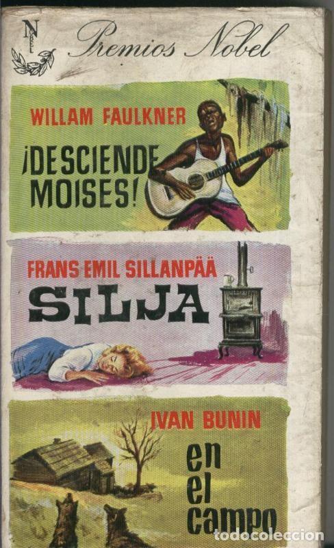 Collection Magazines and Newspapers: Premios Nobel: Desciende Moises - Silja - En el campo - Willam Faulkner - Frans Emil Sillanpaa - Iva