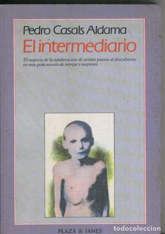 Collection Magazines and Newspapers: El intermediario - Pedro Casals Aldama
