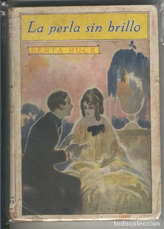 Collezionismo di Riviste e Giornali: La novela mensual: La perla sin brillo - Berta Ruck