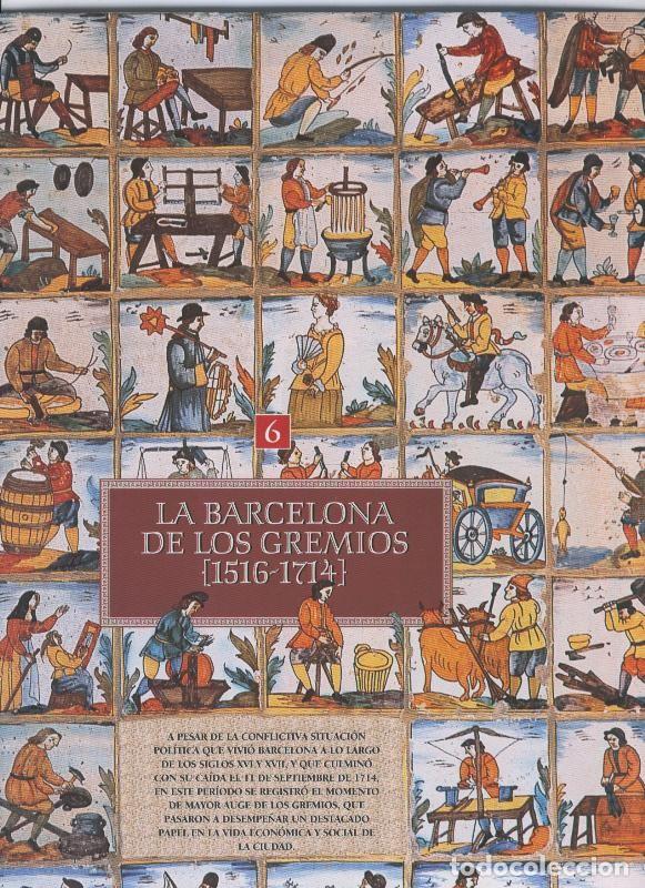 Coleccionismo de Revistas y Peri&oacute;dicos: Historia de Barcelona. Desde su fundacion al siglo XXI: fasciculo 06 - Varios