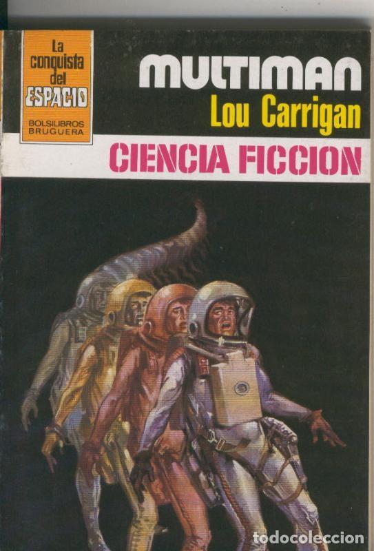 Sammeln von Zeitschriften und Zeitungen: La Conquista del Espacio numero 623: Multiman - Lou Carrigan