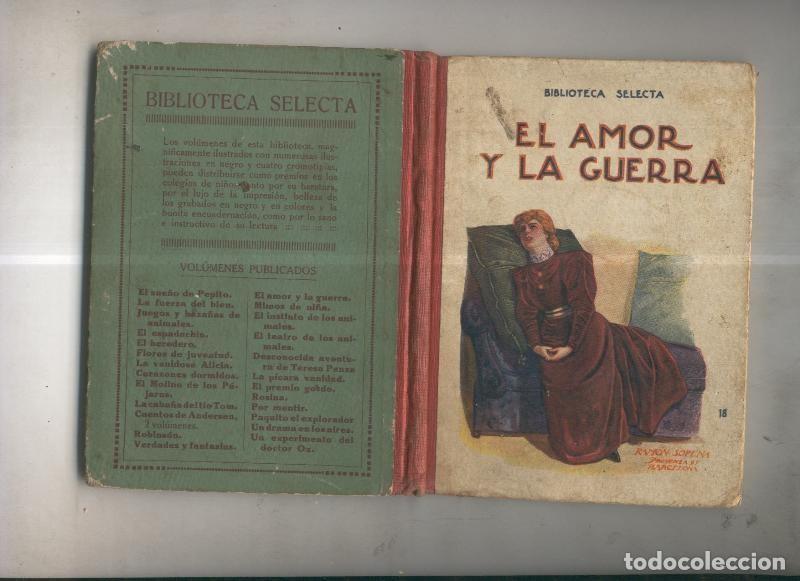 Sammeln von Zeitschriften und Zeitungen: Biblioteca Selecta numero 018: El amor y la guerra - Varios