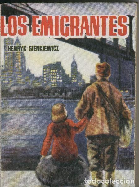 Coleccionismo de revistas y peri&oacute;dicos: Enciclopedia Pulga: Los emigrantes - Henryk Sienkiewica