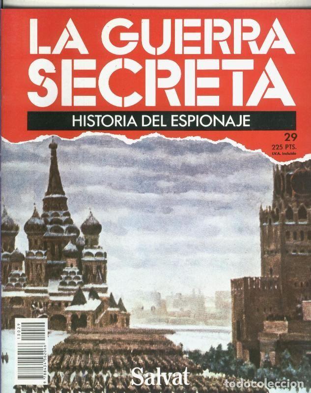Coleccionismo de Revistas y Peri&oacute;dicos: La Guerra Secreta: Historia del Espionaje numero 029, en la trasera foto de - Varios