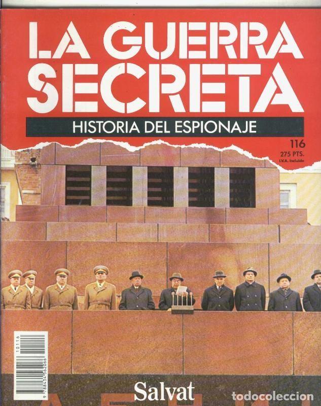 Collezionismo di Riviste e Giornali: La Guerra Secreta: Historia del Espionaje numero 116, trasera en blanco sin nada adicional - Varios