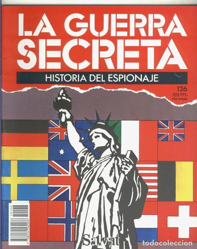 Sammeln von Zeitschriften und Zeitungen: La Guerra Secreta: Historia del Espionaje numero 126, trasera con propaganda obra - Varios