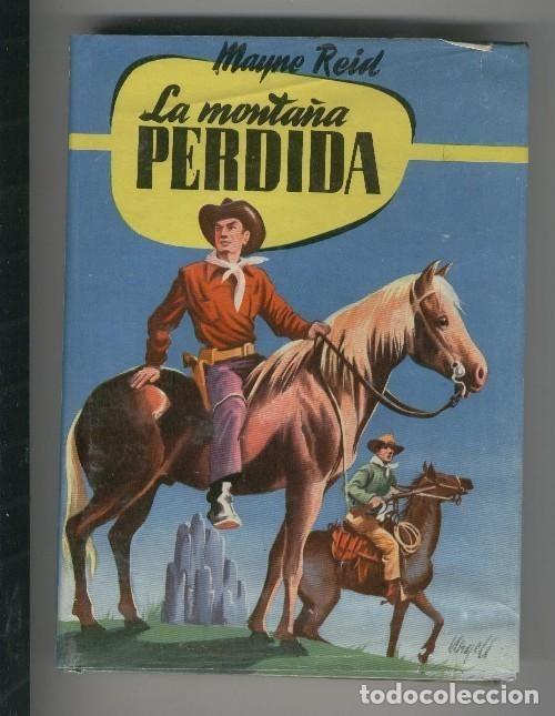 Collectionnisme de Revues et Journaux: La monta&ntilde;a perdida - Mayne Reid