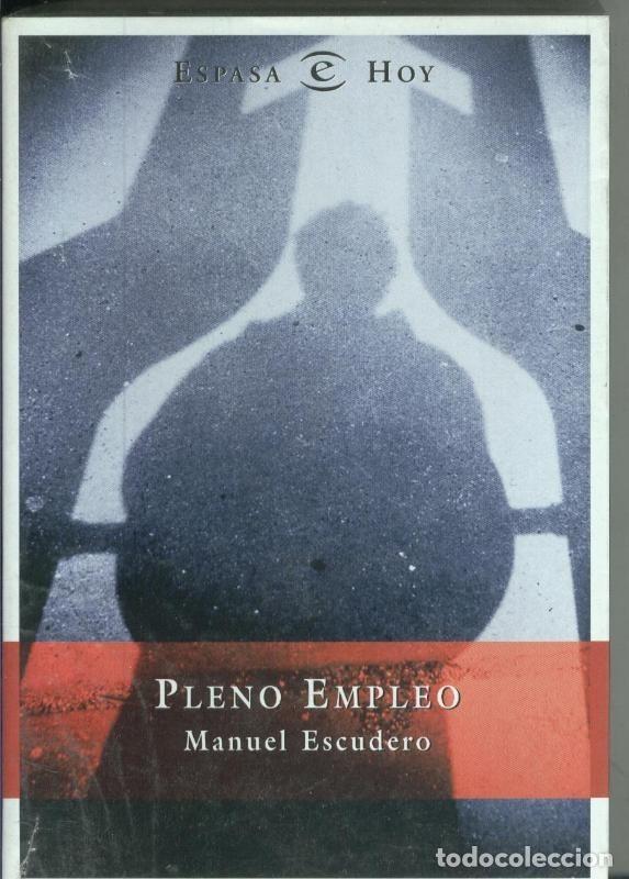 Collectionnisme de Revues et Journaux: Pleno empleo - Manuel Escudero