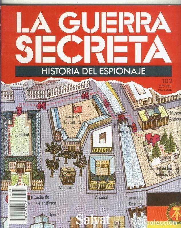 Collection Magazines and Newspapers: La Guerra Secreta: Historia del Espionaje numero 102, trasera en blanco sin nada adicional - Varios