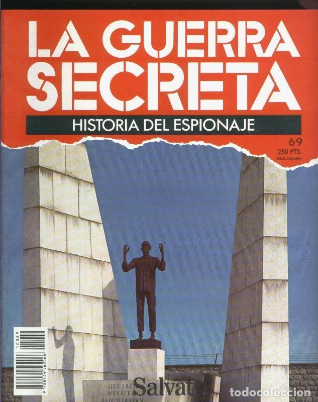 Collectionnisme de Revues et Journaux: La Guerra Secreta: Historia del Espionaje numero 069, en la trasera foto de - Varios