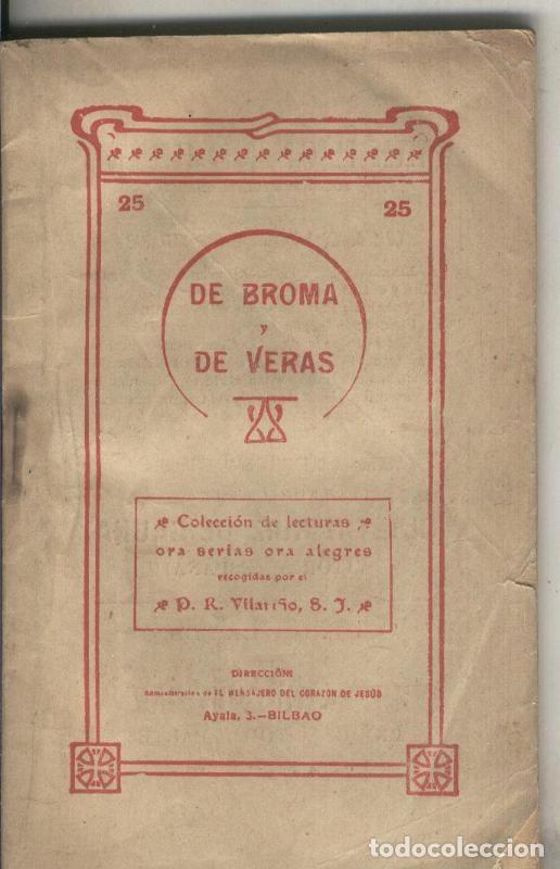 Collectionnisme de Revues et Journaux: De broma y de veras - P.R.Vilari&ntilde;o S.J