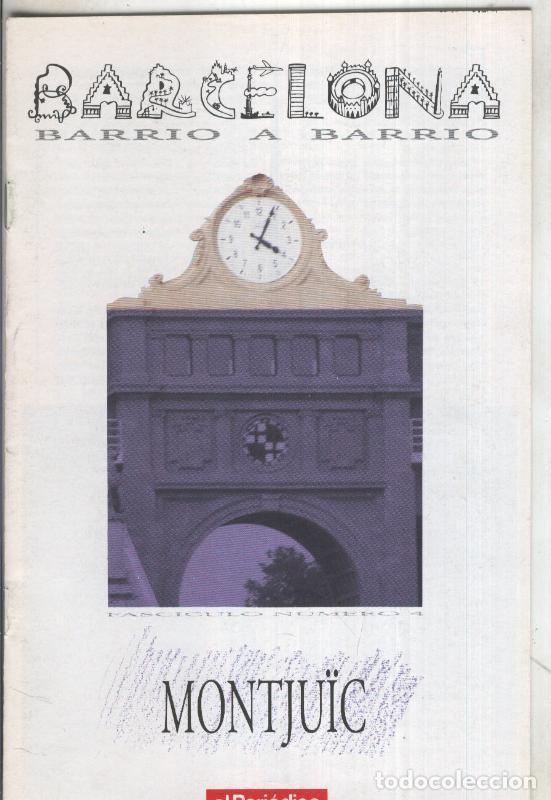 Coleccionismo de Revistas y Peri&oacute;dicos: Fasciculo: Barcelona barrio a barrio: Montjuic - Varios
