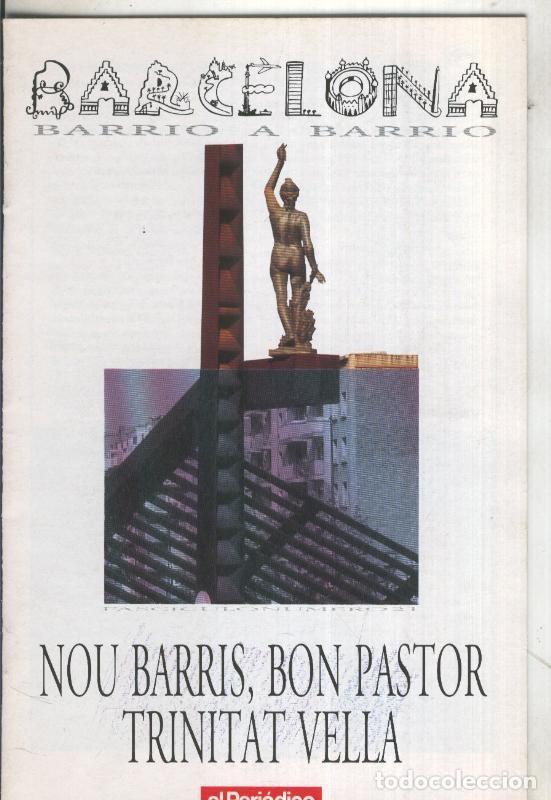 Collectionnisme de Revues et Journaux: Fasciculo: Barcelona barrio a barrio: Nou Barris, Bon Pastor, Trinitat Vella - Varios