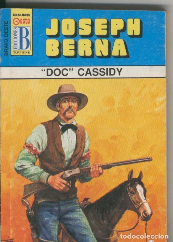 Collectionnisme de Revues et Journaux: Bravo Oeste numero 312: Doc Cassidy - Joseph Berna