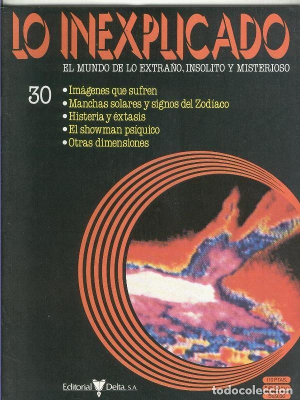 Collectionnisme de Revues et Journaux: Fasciculo: Lo inexplicado numero 030 - Varios