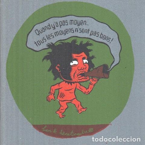 Collectionnisme de Revues et Journaux: QUAND Y'A PAS MOYEN... TOUT LES MOYENS N'SONT PAS BONS! - NULL