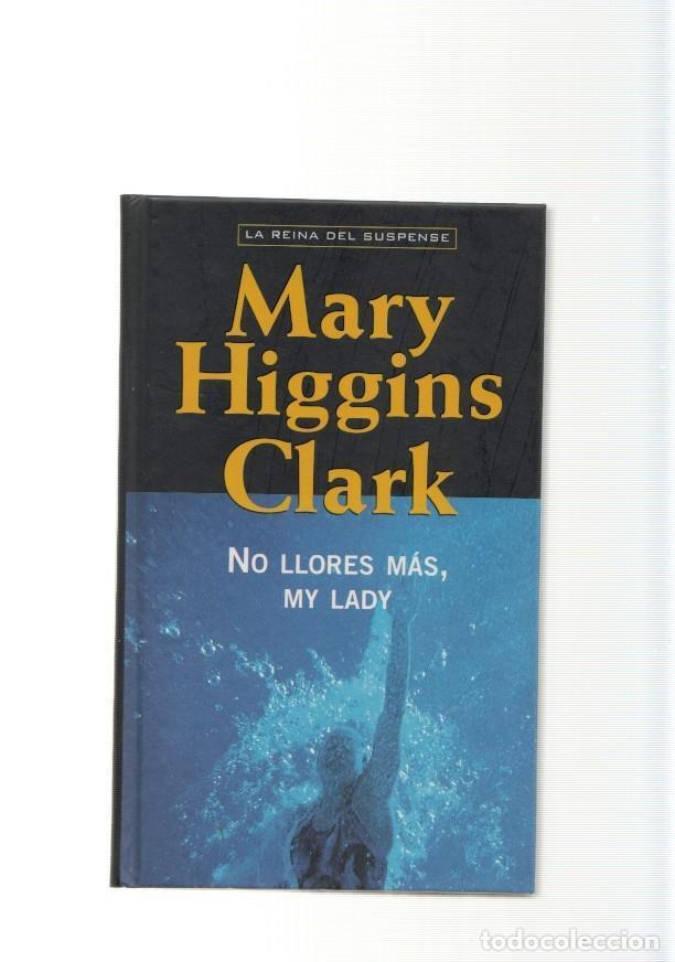 Collection Magazines and Newspapers: No llores mas, My Lady - Mary Higgins Clark