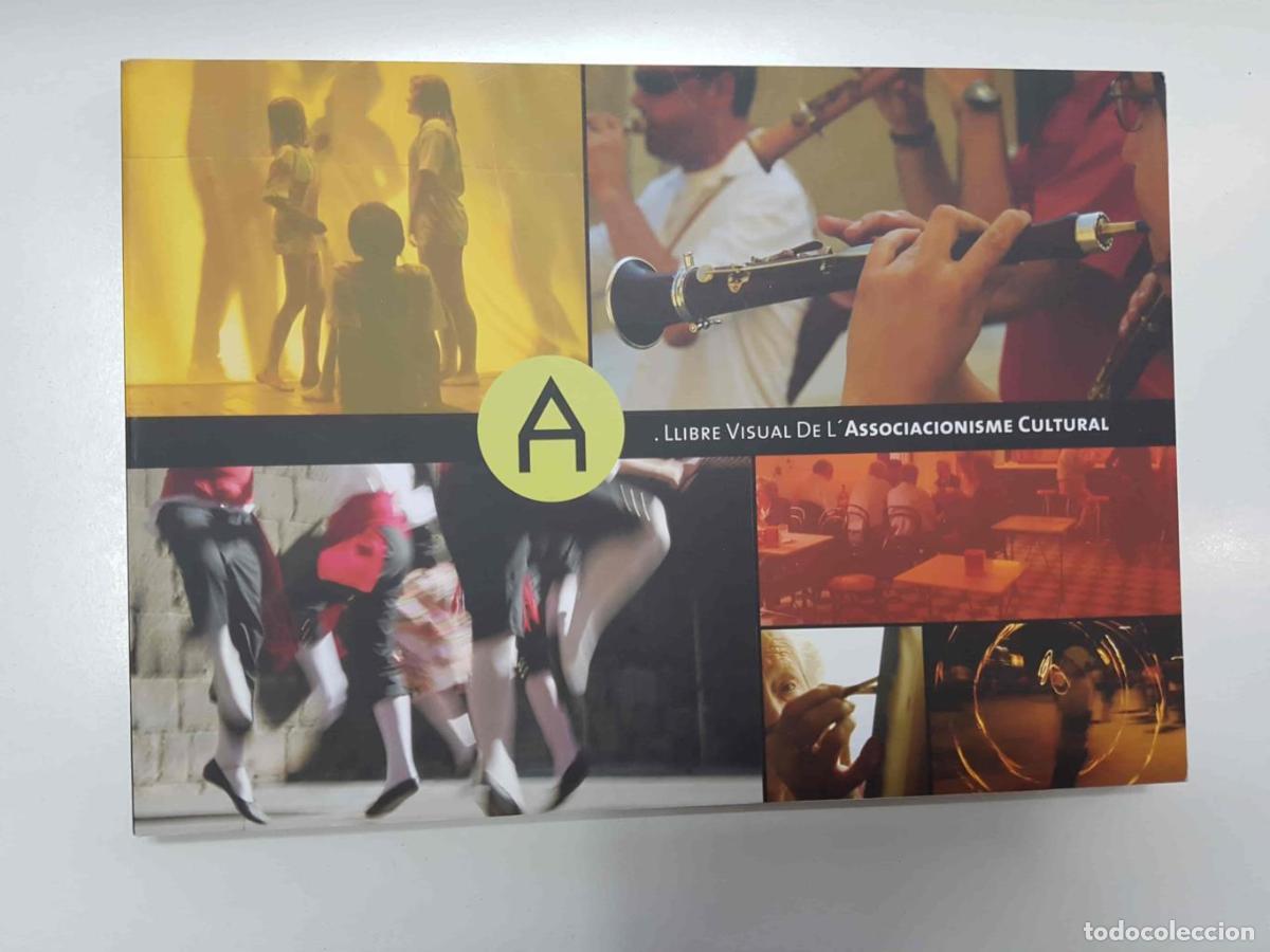 Collection Magazines and Newspapers: Llibre Visual de l'Associacionisme Cultural - Varios