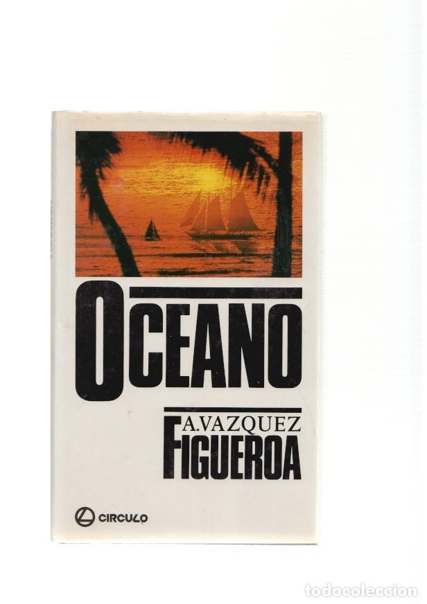 Collection Magazines and Newspapers: Oceano de Vazquez Figueroa - A. Vazquez Figueroa