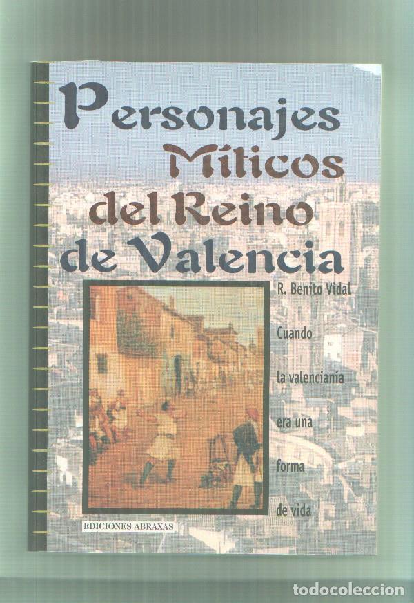 Sammeln von Zeitschriften und Zeitungen: Abraxas: Personajes miticos del Reino de Valencia - R. Benito Vidal