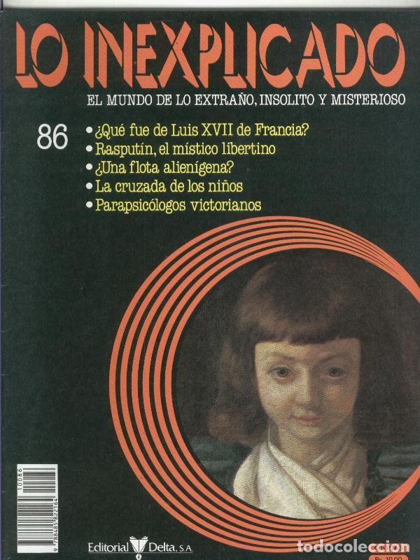 Coleccionismo de Revistas y Peri&oacute;dicos: Lo inexplicado fasciculo numero 086 - Varios
