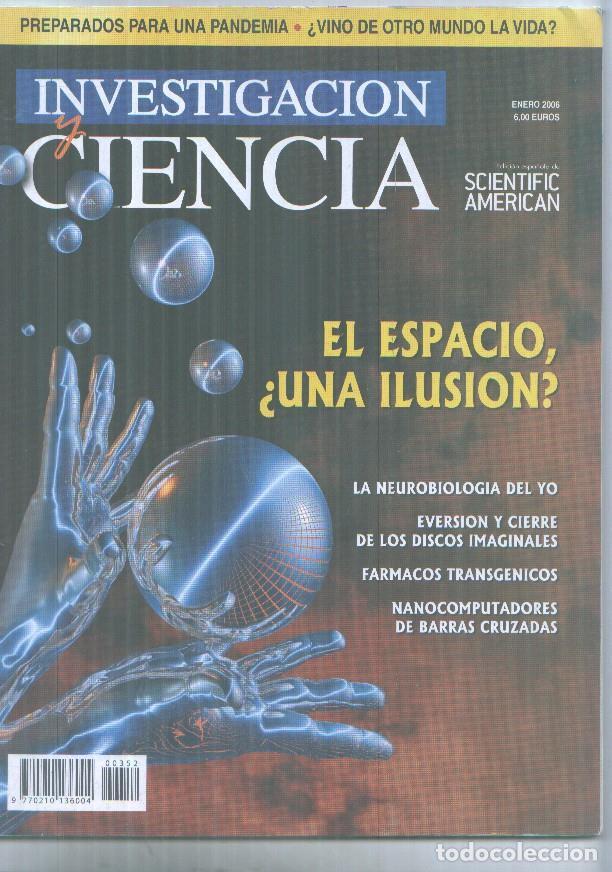 Collection Magazines and Newspapers: Investigacion y Ciencia numero 352: El espacio, una ilusion - Varios