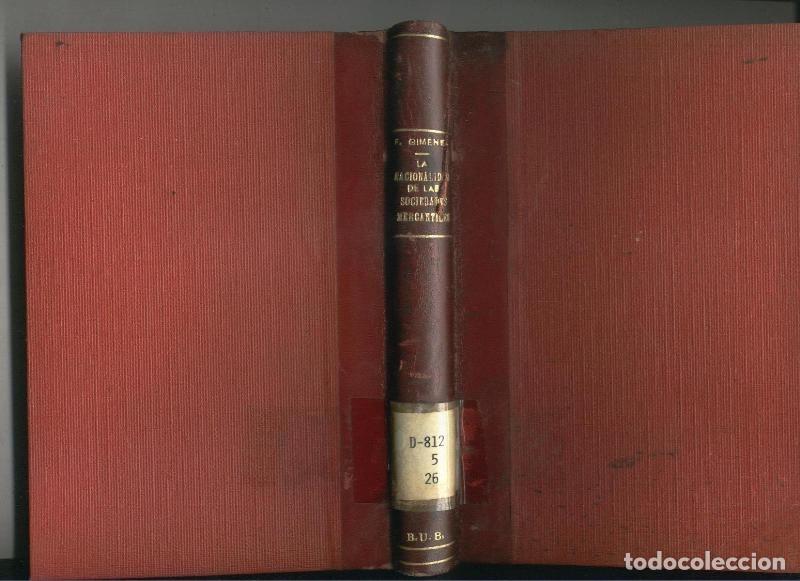 Colecionismo de Revistas e Jornais: La Nacionalidad de las sociedades mercantiles - F. Gimenez