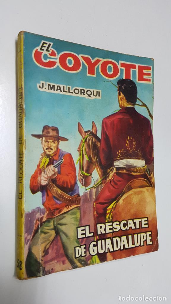 Sammeln von Zeitschriften und Zeitungen: Ediciones Cid: El Coyote numero 058: El rescate de Guadalupe - Jose Mallorqui