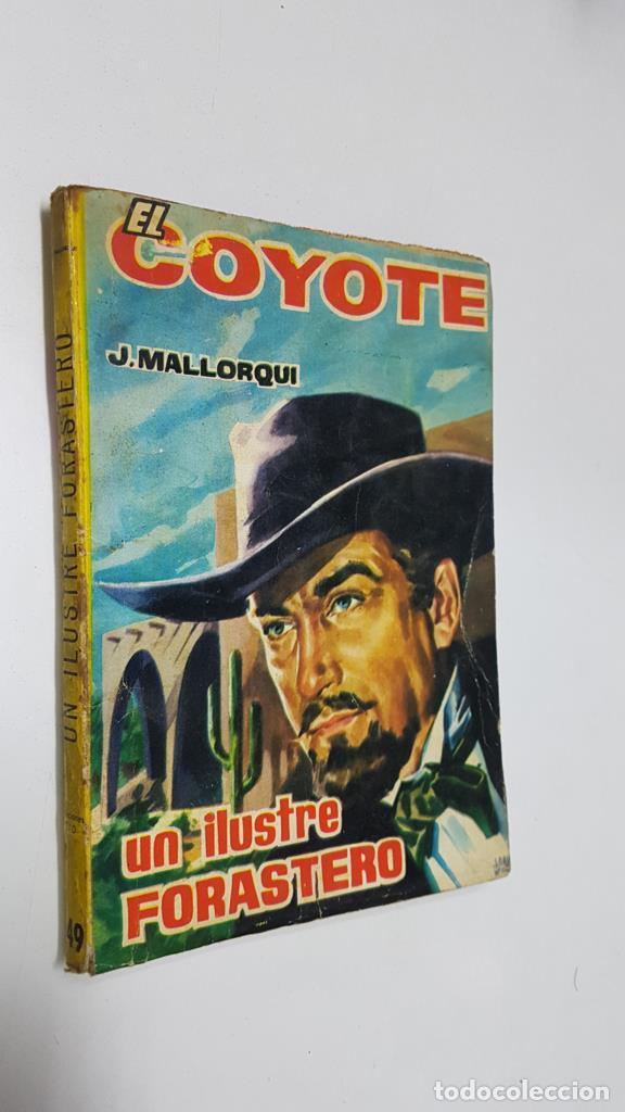 Sammeln von Zeitschriften und Zeitungen: Ediciones Cid: El Coyote numero 049: Un ilustre forastero - Jose Mallorqui