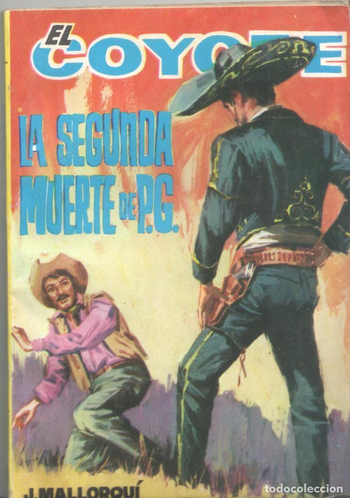 Collezionismo di Riviste e Giornali: Ediciones Cid: El Coyote numero 189: La segunda muerte de P.G.Garrison - Jose Mallorqui