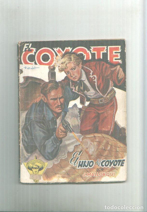 Collezionismo di Riviste e Giornali: Novelas El Coyote numero 11: El hijo del coyote - Jose Mallorqui-Francisco Batet