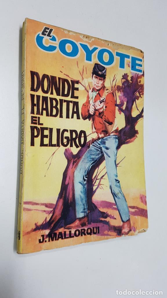 Collection Magazines and Newspapers: Ediciones Cid: El Coyote numero 124: Donde habita el peligro (numerado 1 en trasera) - Jose Mallorqu