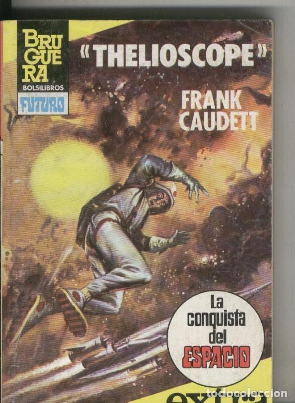 Colecionismo de Revistas e Jornais: La conquista del espacio extra: Thelioscope - Frank Caudett
