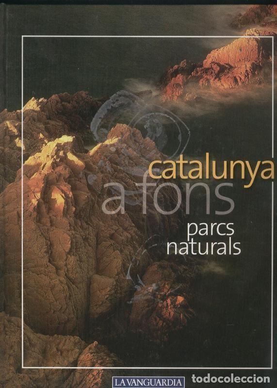 Coleccionismo de Revistas y Peri&oacute;dicos: Parcs naturals - Varios