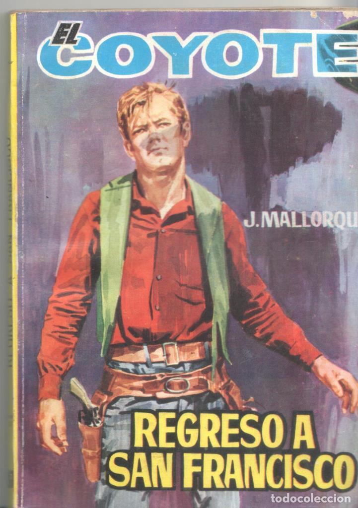 Collezionismo di Riviste e Giornali: Ediciones Cid: El Coyote numero 181: Regreso a San Francisco - Jose Mallorqui