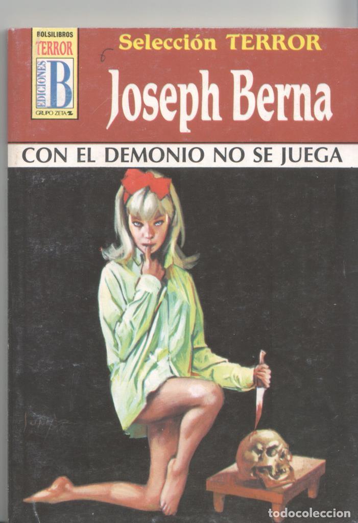 Coleccionismo de revistas y peri&oacute;dicos: Seleccion Terror numero 061: Con el demonio no se juega - Joseph Berna