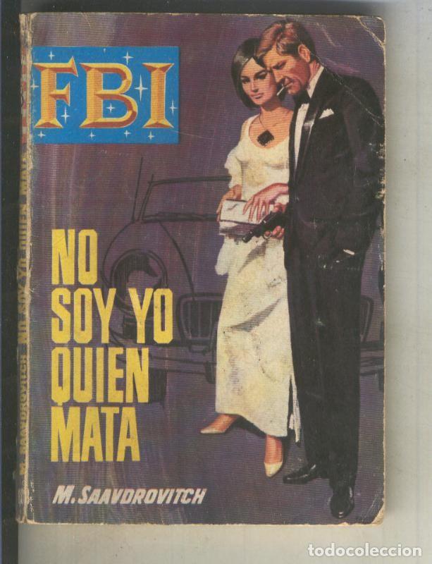 Collection Magazines and Newspapers: FBI: No soy yo quien mata - M. Saavdrovitch