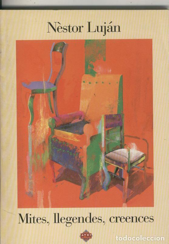 Collection Magazines and Newspapers: Mites llegendes creences - Nestor Lujan