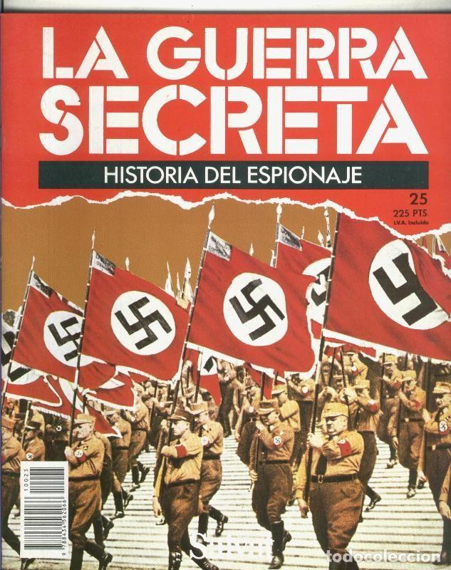 Sammeln von Zeitschriften und Zeitungen: La Guerra Secreta: Historia del Espionaje numero 025, foto en trasera de tanques Mark I y Mark IV -