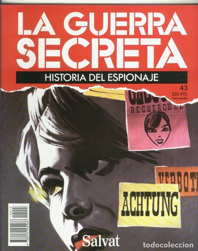 Collezionismo di Riviste e Giornali: La Guerra Secreta: Historia del Espionaje numero 043, en la trasera foto de - Varios
