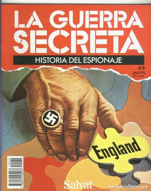 Collection Magazines and Newspapers: La Guerra Secreta: Historia del Espionaje numero 049, en la trasera foto de - Varios