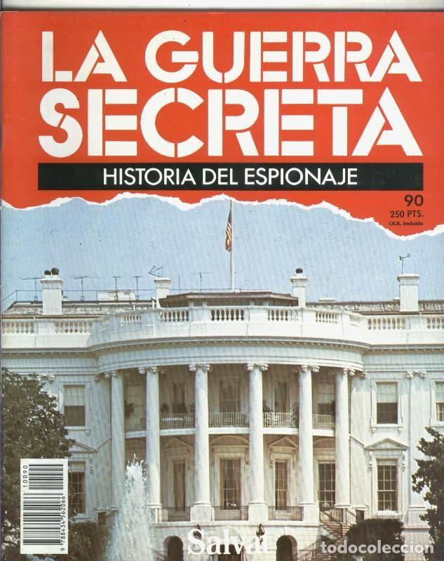 Sammeln von Zeitschriften und Zeitungen: La Guerra Secreta: Historia del Espionaje numero 090, en la trasera propaganda de la obra - Varios