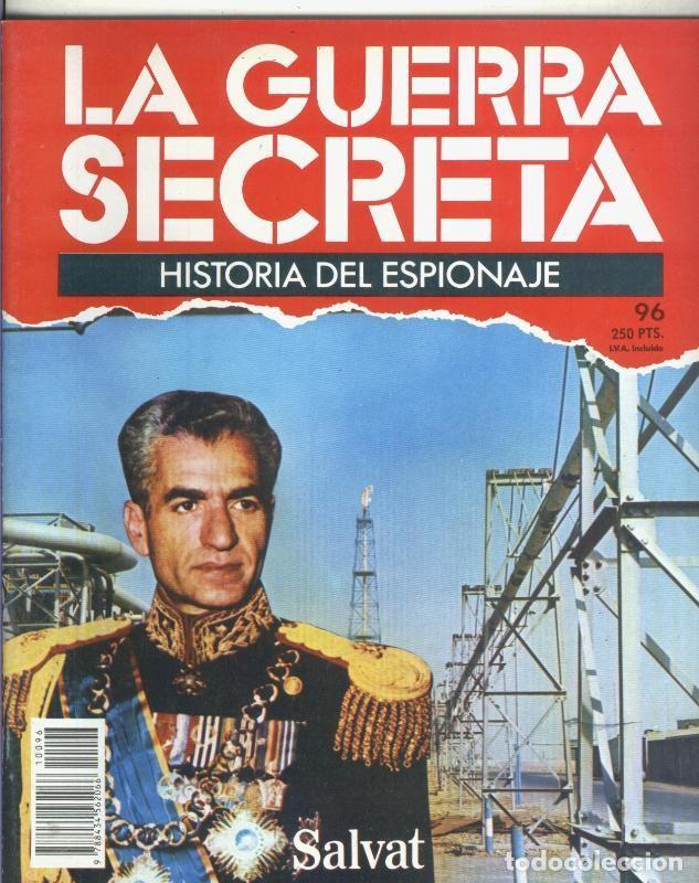 Sammeln von Zeitschriften und Zeitungen: La Guerra Secreta: Historia del Espionaje numero 096, trasera en blanco sin nada adicional - Varios