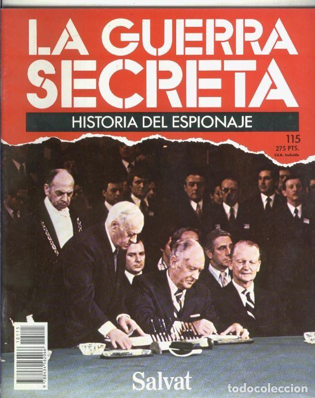 Coleccionismo de Revistas y Peri&oacute;dicos: La Guerra Secreta: Historia del Espionaje numero 115, trasera en blanco sin nada adicional - Varios