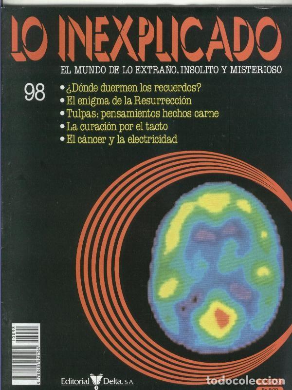 Coleccionismo de revistas y peri&oacute;dicos: Lo inexplicado fasciculo numero 098 - Varios
