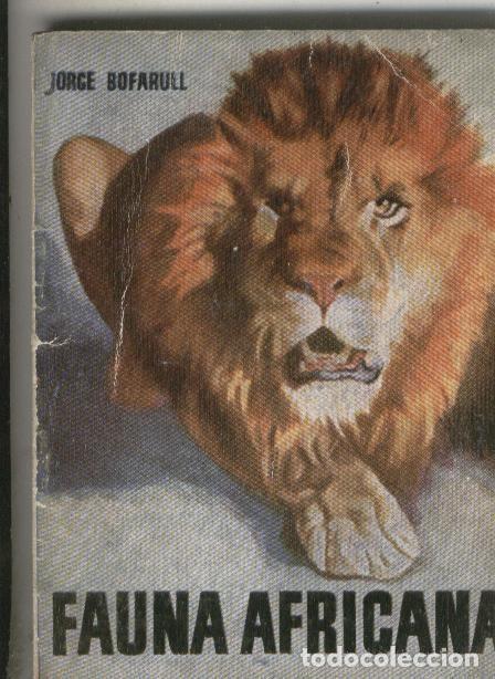 Coleccionismo de revistas y peri&oacute;dicos: Enciclopedia Pulga: Fauna Africana - Jorge Bofarull